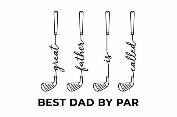 Best Dad by Par Golf Design: A Font for Modern Brands